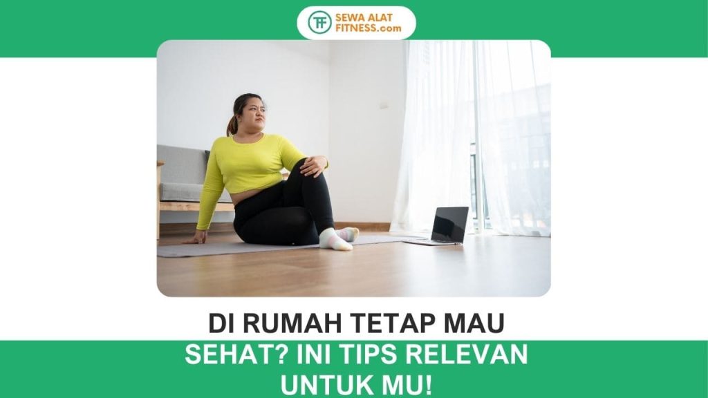 Sewa alat fitness untuk di rumah