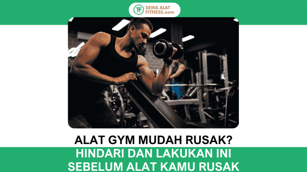 perawatan alat gym