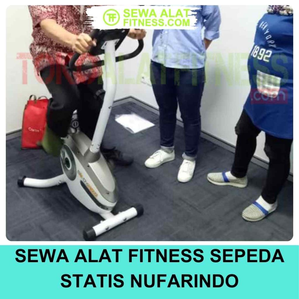 sewa alat fitness Sepeda statis Nufarindo