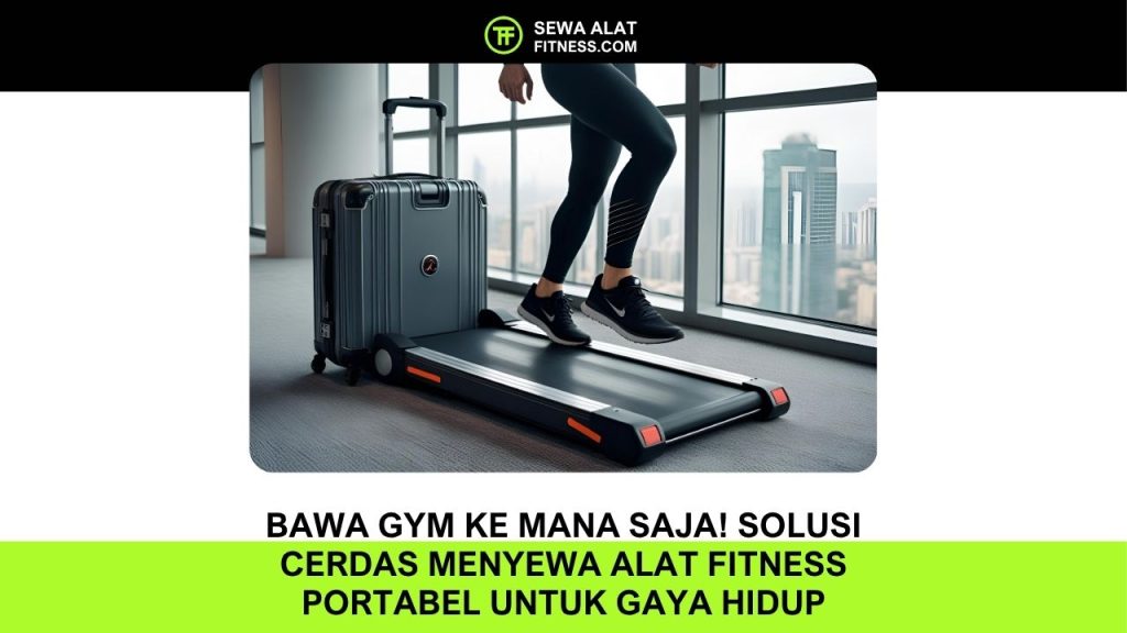 Menyewa Alat Fitness