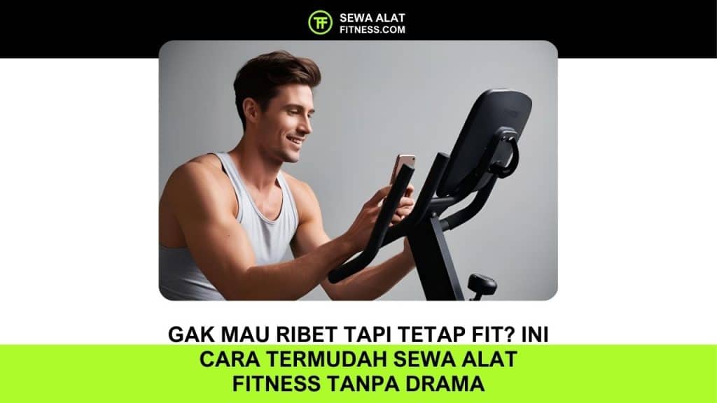 sewa alat fitness