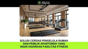Sewa Alat Fitness Bergaransi