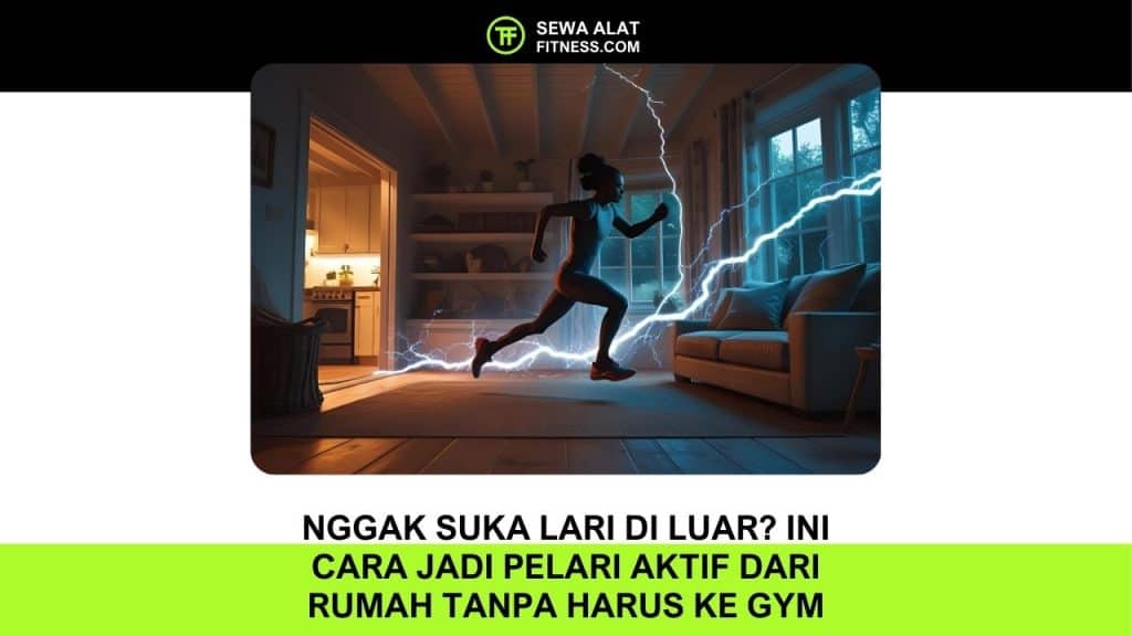 Cara Jadi Pelari Aktif dari Rumah