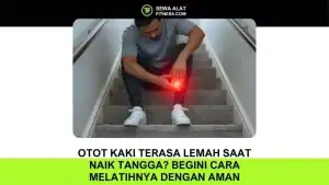 Otot Kaki Terasa Lemah