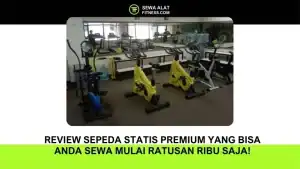 Review Sepeda Statis Premium yang Bisa Anda Sewa Mulai Ratusan Ribu Saja!